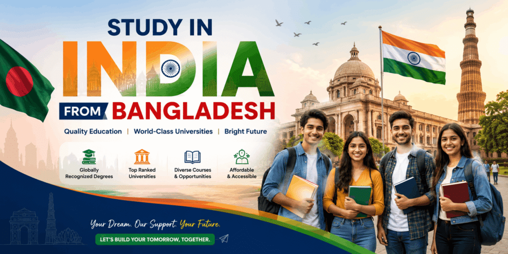 Study in India From Bangladesh