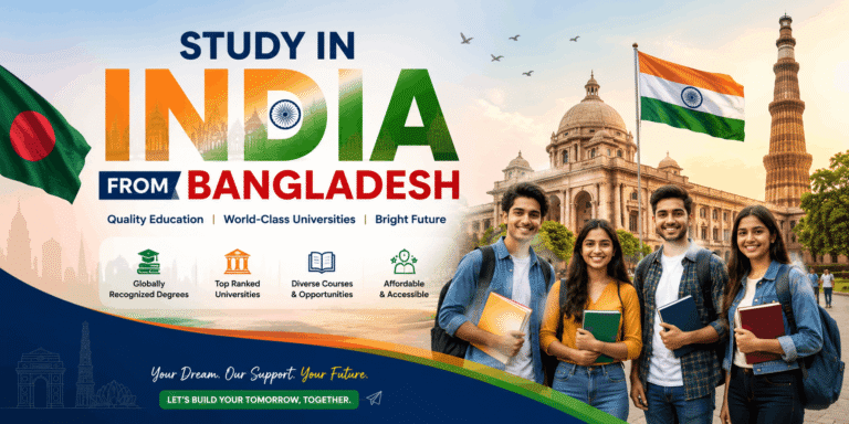 Study in India From Bangladesh